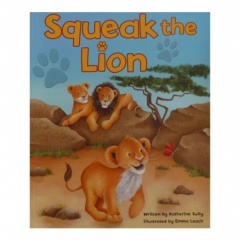 Picture Books - Squeak the Lion