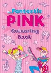 The Fantastic Pink Colouring Book