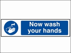 Stick On 50mm x 200mm 'Now Wash Your Hands'