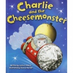 Picture Books - Charlie & the Cheesemonster