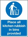 Stick On 50mm x 200mm 'Place All Rubish In The Bins Provided'